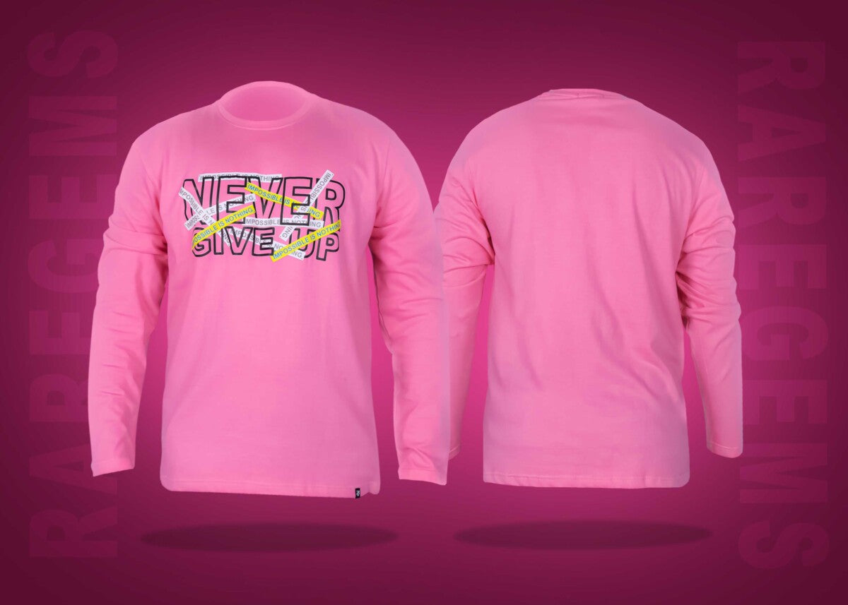 Pink Round Neck Full Sleeves Never Give Up Printed T-Shirt