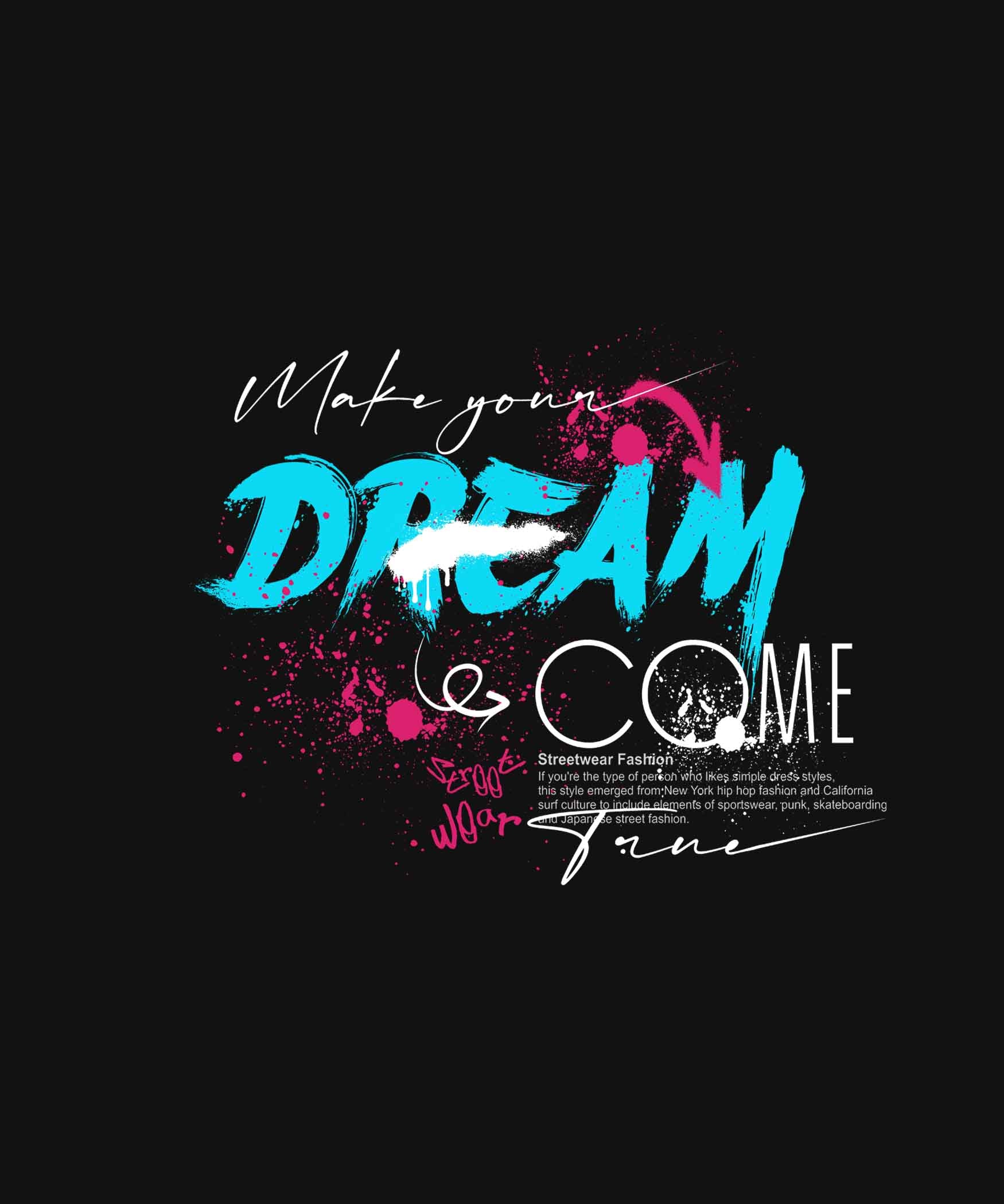 Black Round Neck Dream Come True Graffiti Printed Full Sleeves T-Shirt
