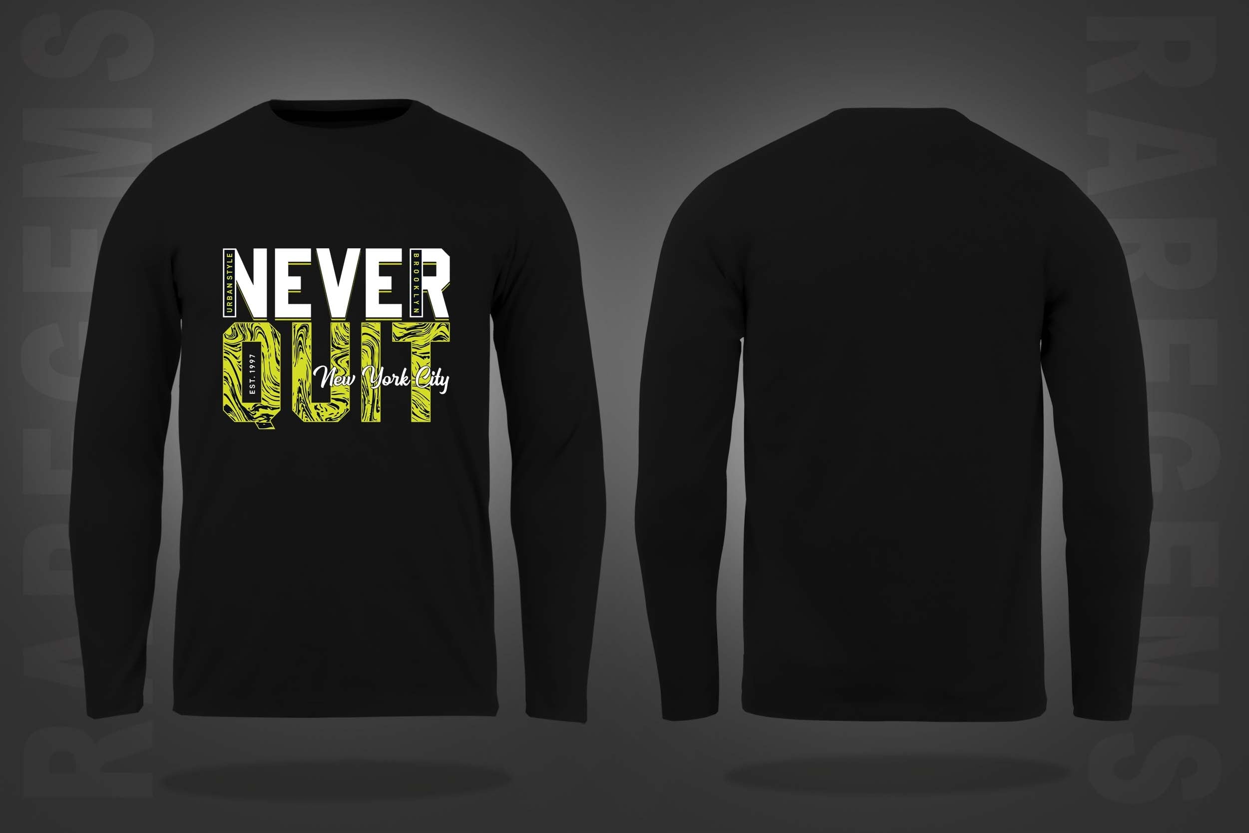 Black Round Neck Never Quit Brooklyn Printed Full Sleeves T-Shirt