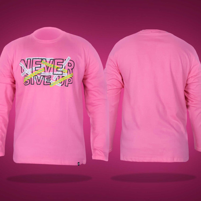 Pink Round Neck Full Sleeves Never Give Up Printed T-Shirt