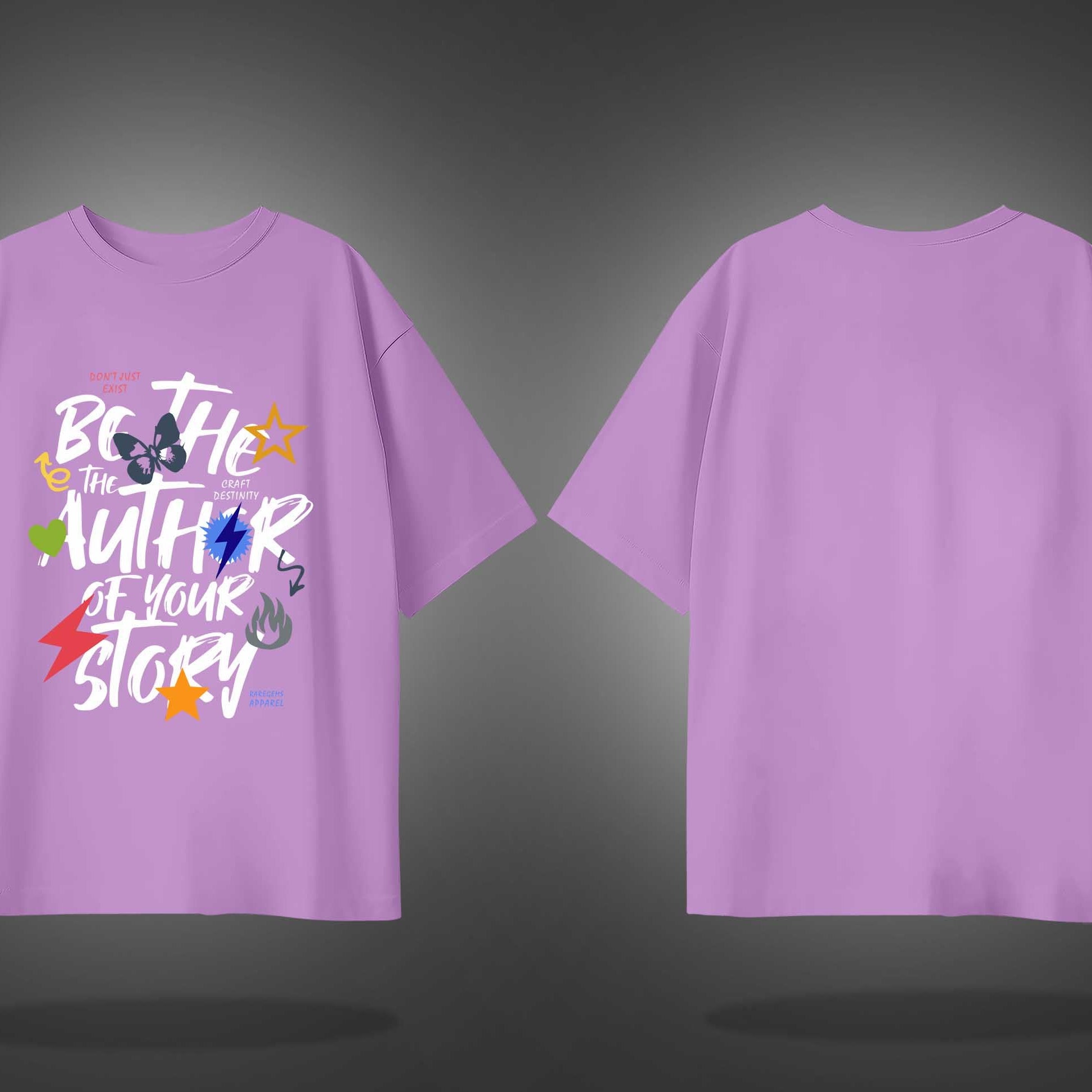Lilac Half Sleeves Black Be The Author Of Your Own Story Printed Oversized T-Shirt