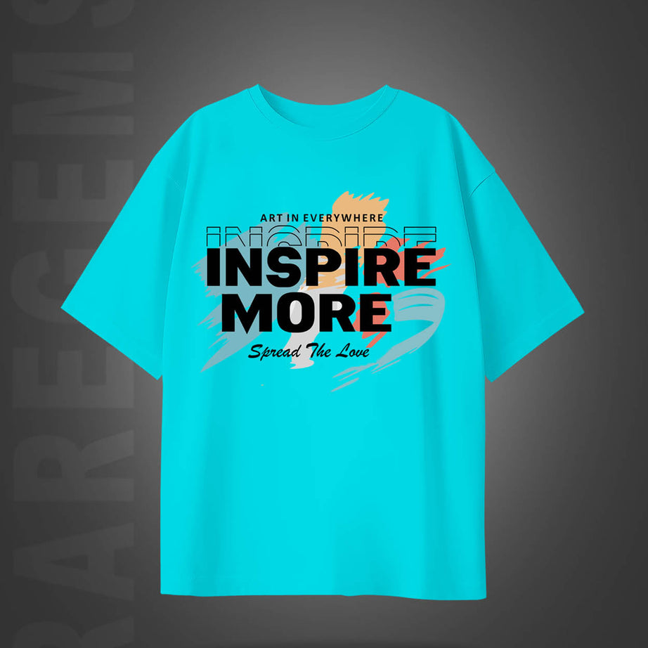 Cyan Half Sleeve Round Neck Inspire More Printed Oversized T-Shirt