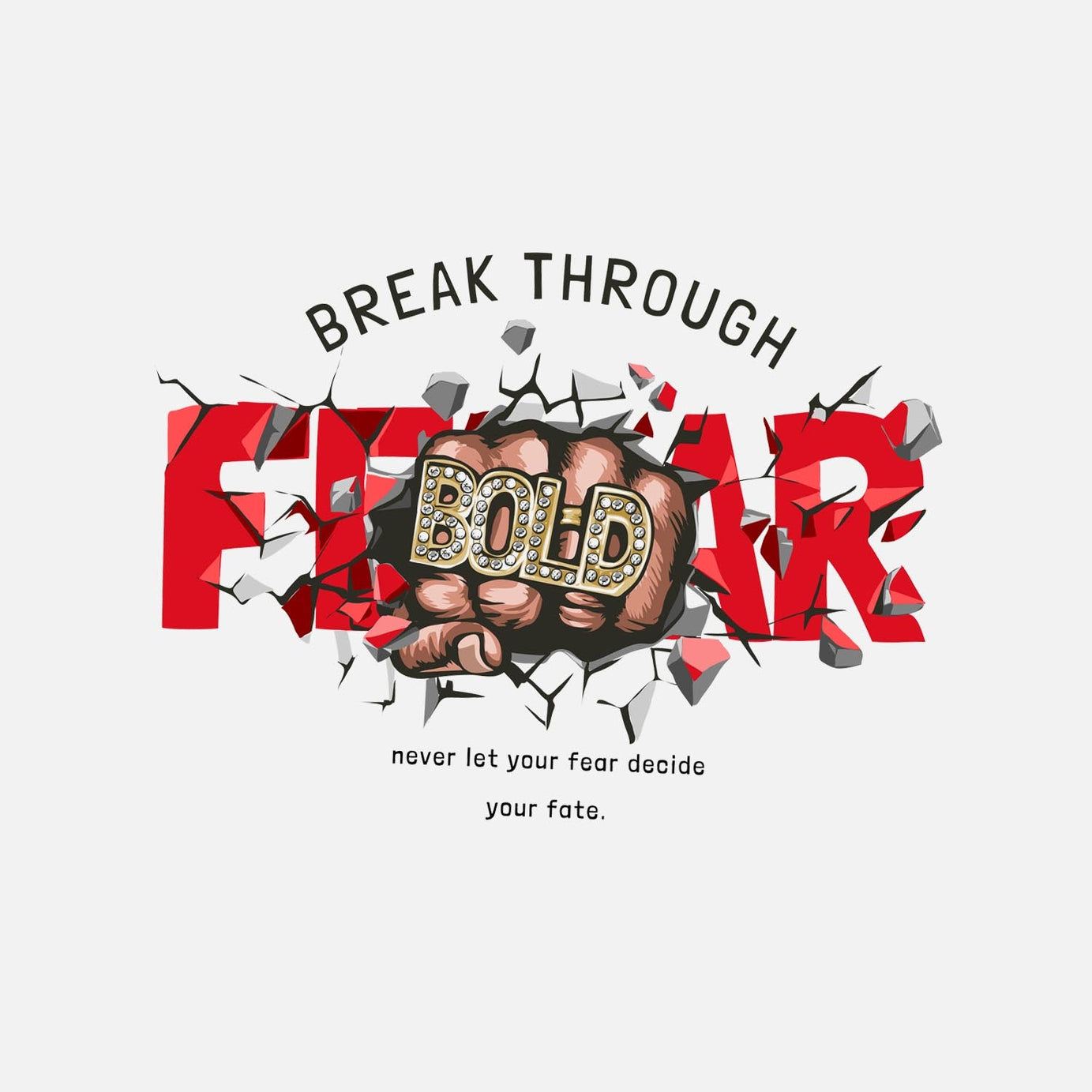 White Round Neck Half Sleeves Fear And Bold Printed Regular T-Shirt