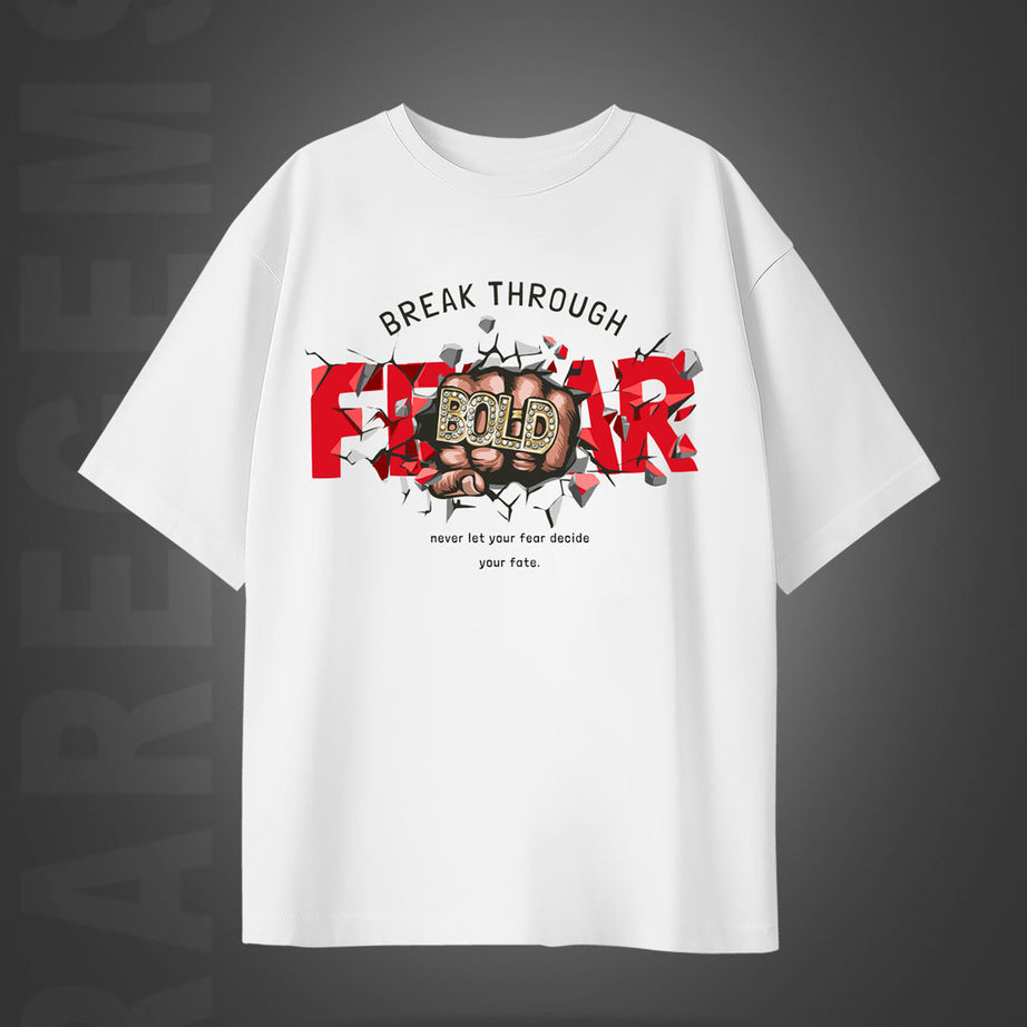 White Half Sleeve Round Neck Fear And Bold Printed Oversized T-Shirt