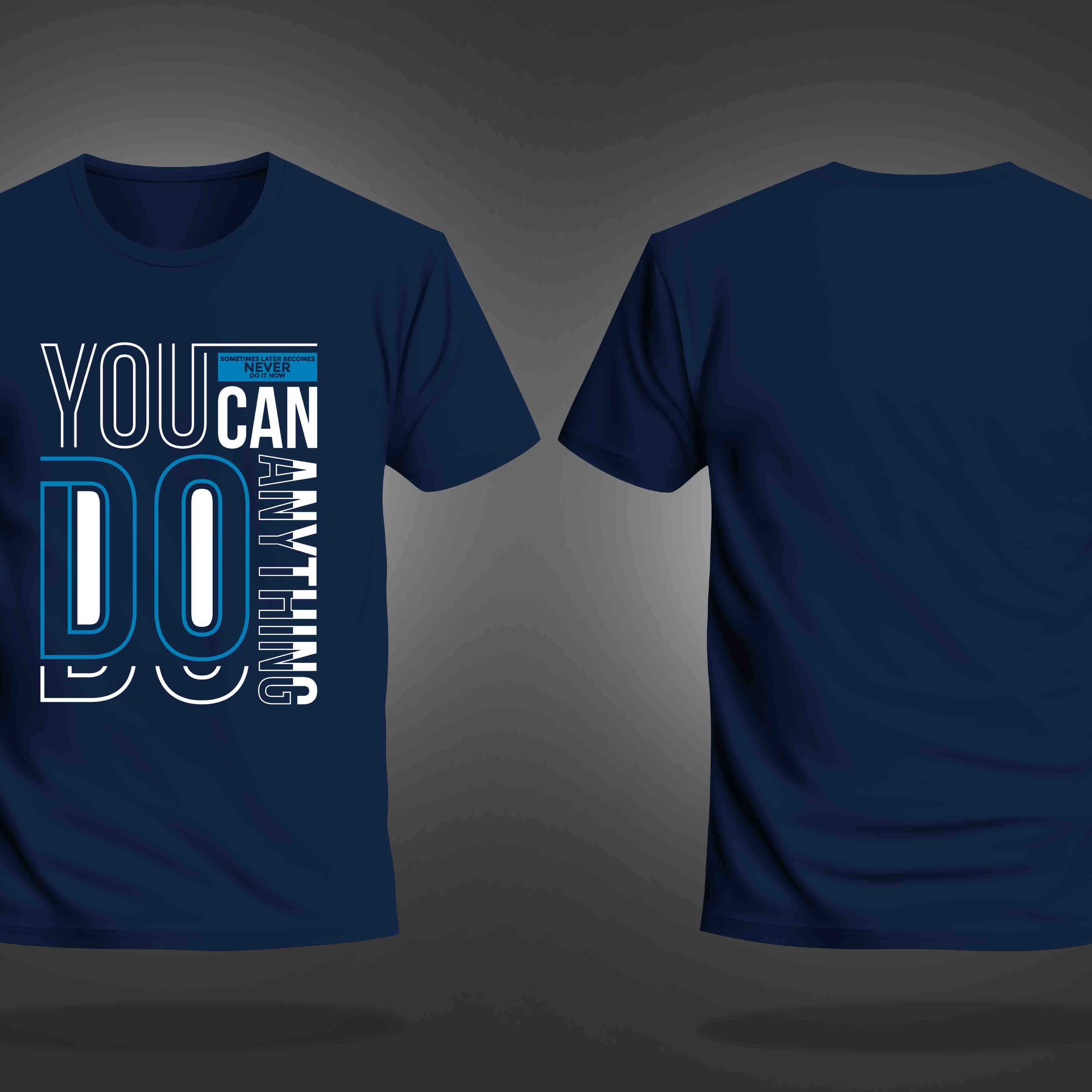 Navy Blue Half Sleeves Round Neck You Can Do Anything Printed Regular T-Shirt