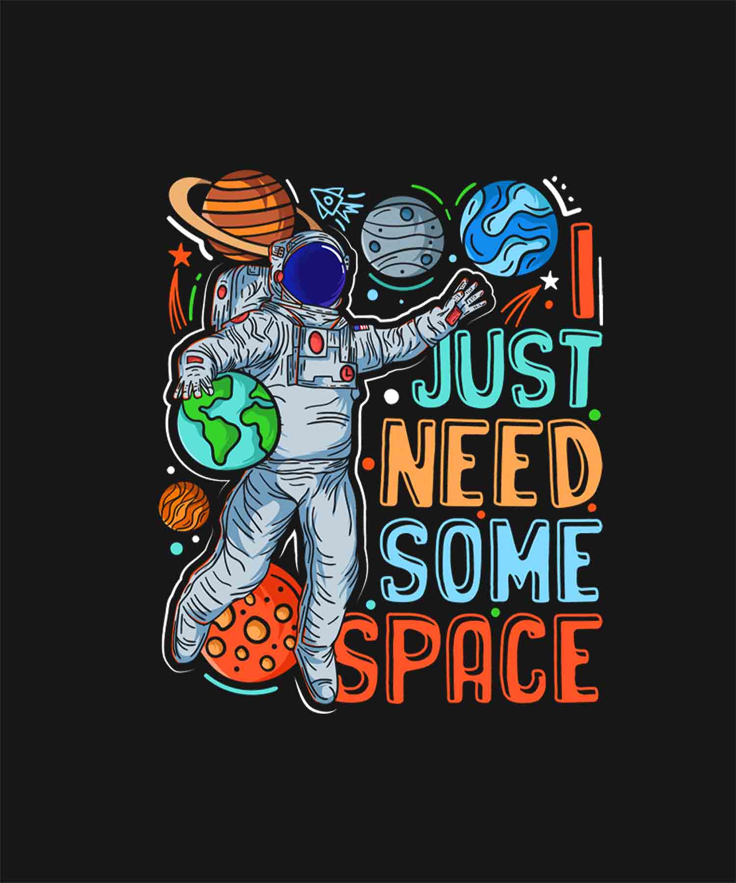 Black Round Neck Astronaut And I Just Need Some Space Printed Full Sleeves T-Shirt