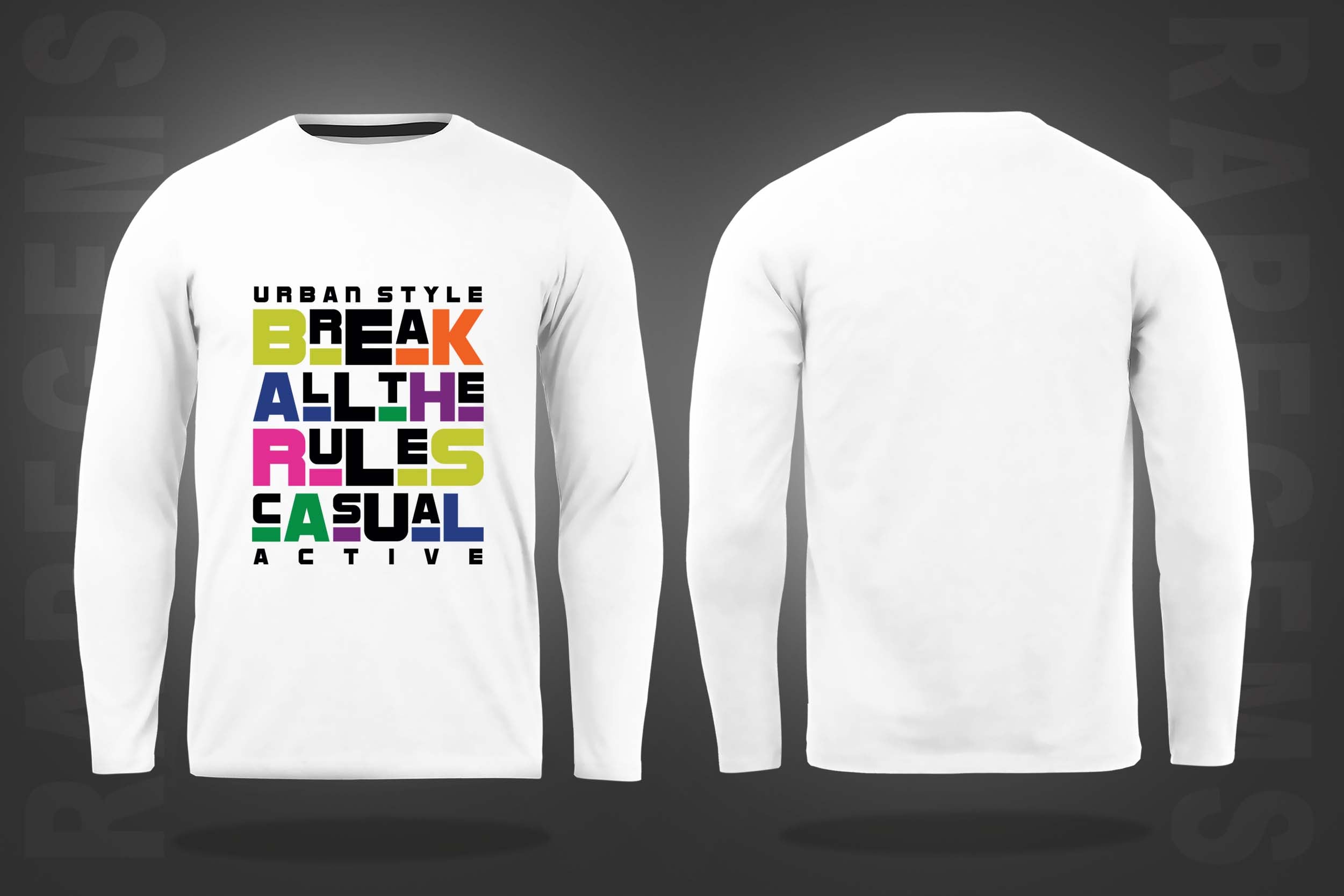 White Round Neck Break The Rules Printed Full Sleeves T-Shirt
