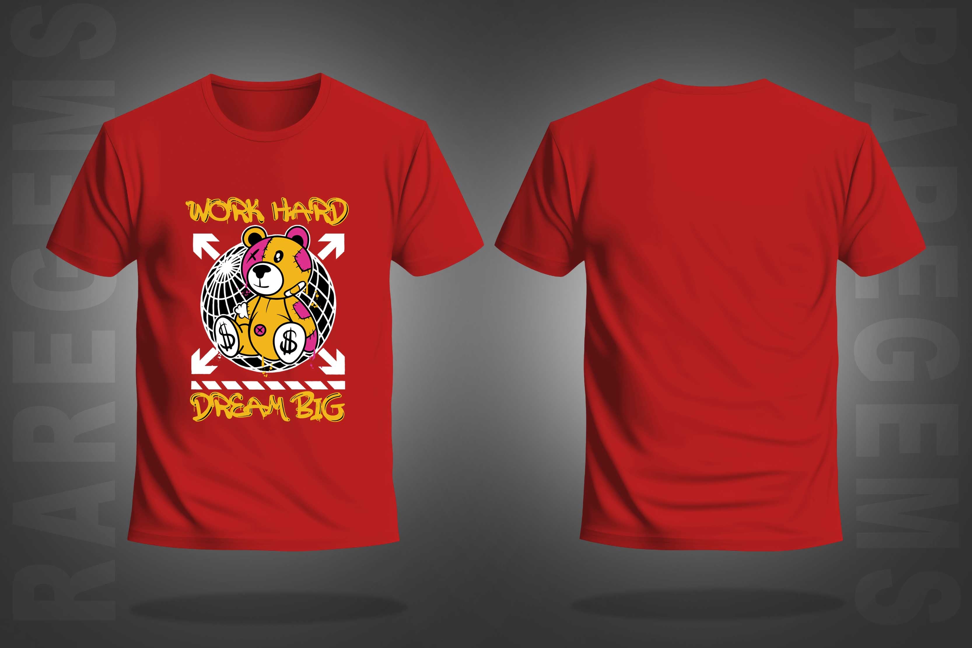 Red Round Neck Half Sleeve Work Hard & Dream Big Teddy Printed Regular T-Shirt