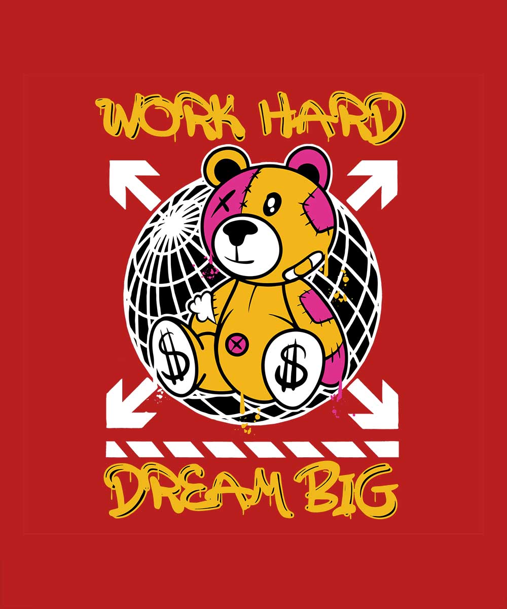 Red Round Neck Work Hard And Dream Big Teddy Printed Full Sleeves T-Shirt