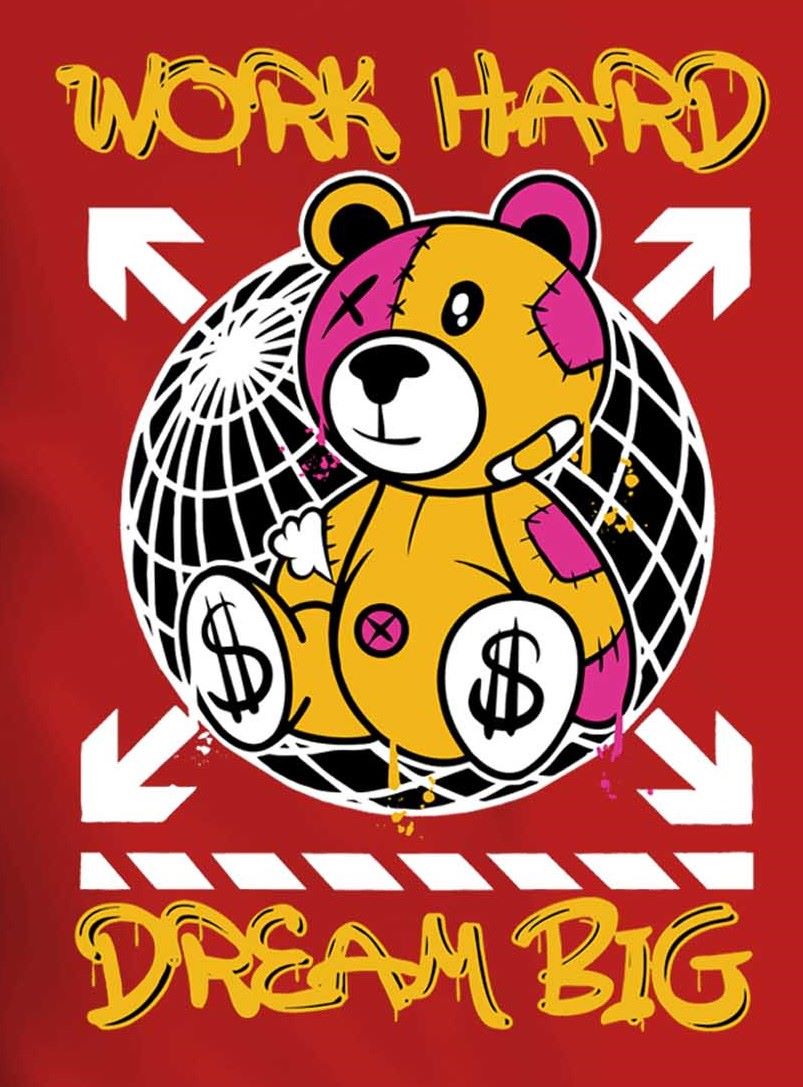 Red Round Neck Half Sleeve Work Hard & Dream Big Teddy Printed Regular T-Shirt