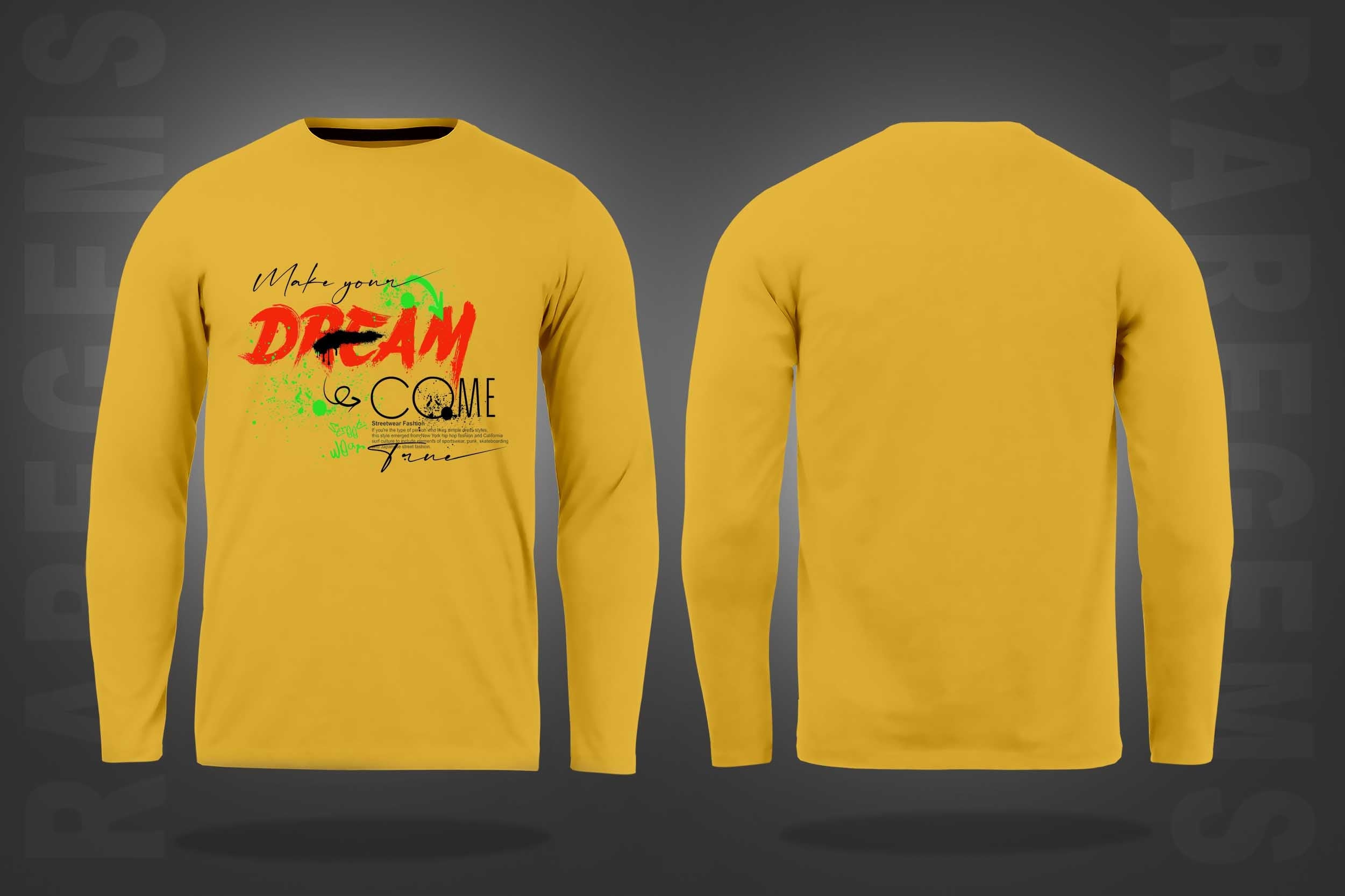 Yellow Round Neck Dream Come True Graffiti Printed Full Sleeves T-Shirt