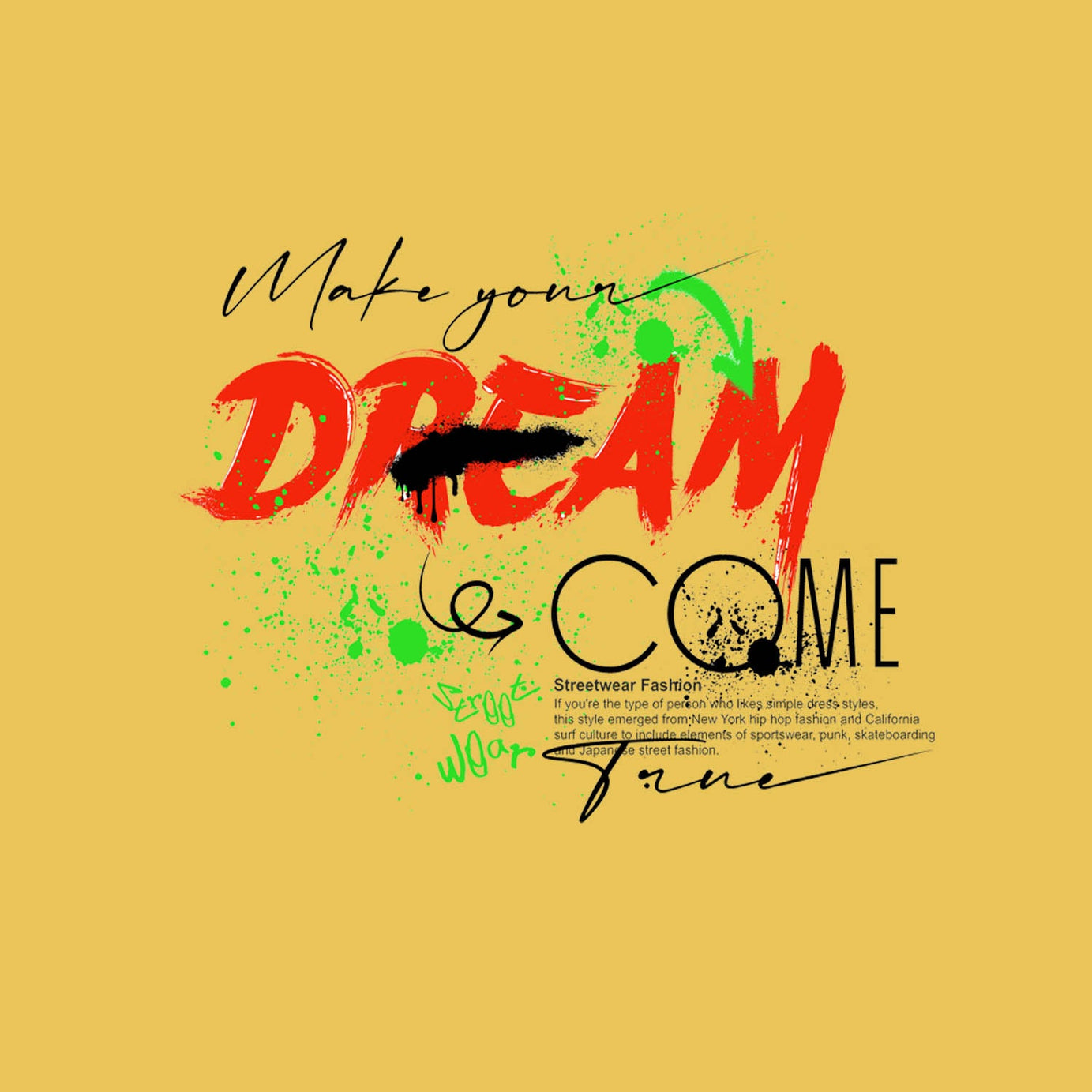 Yellow Round Neck Half Sleeve Dream Come True Graffiti Printed Regular T-Shirt