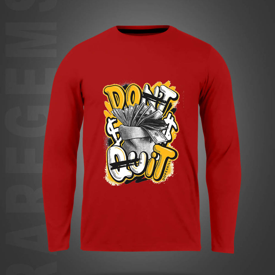 Red Round Neck Don't Quit Do It Printed Full Sleeves T-Shirt