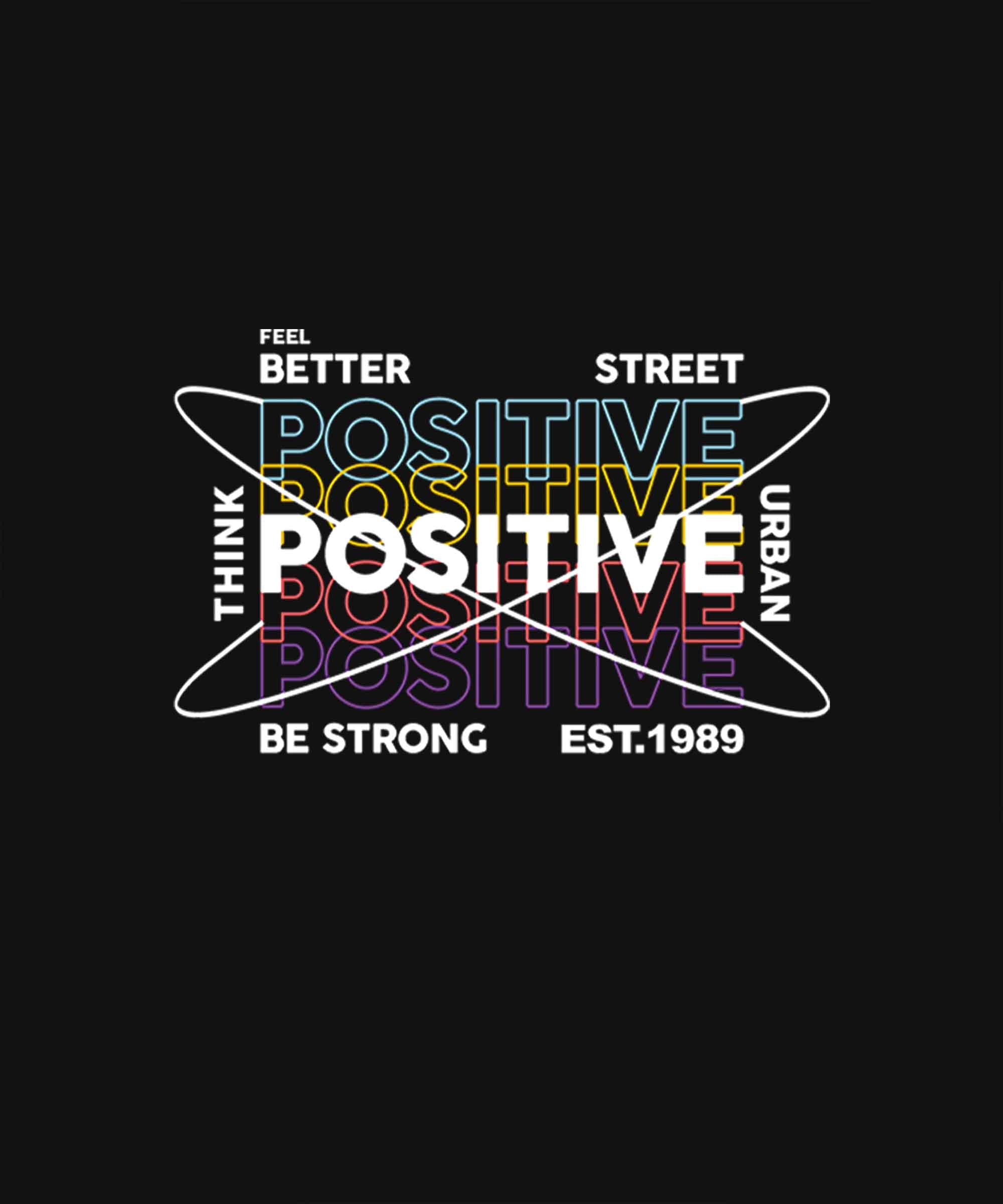 Black Half Sleeve Round Neck Think Positive Printed Oversized T-Shirt