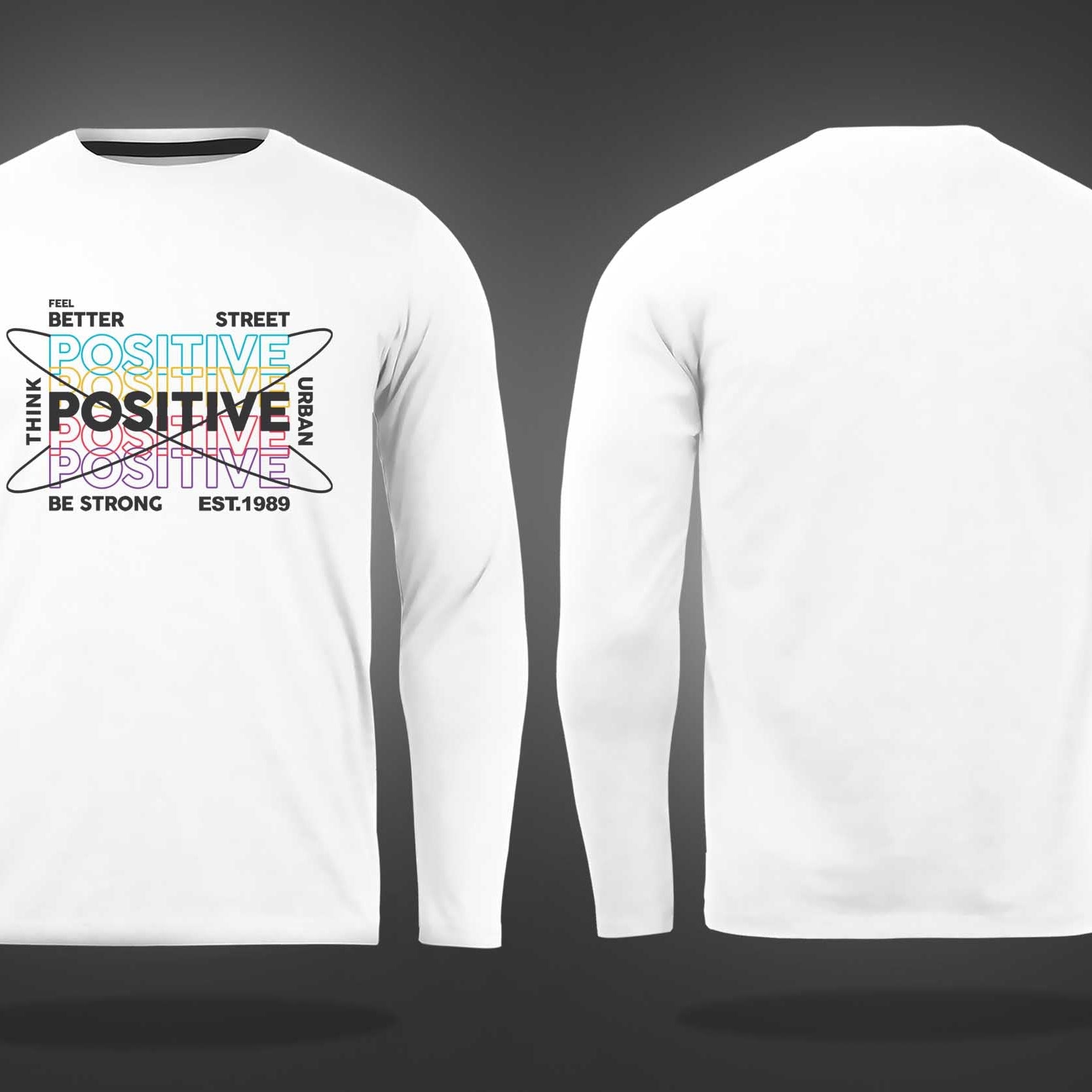 White Round Neck Think Positive Printed Full Sleeves T-Shirt